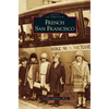 French San Francisco - Hardcover