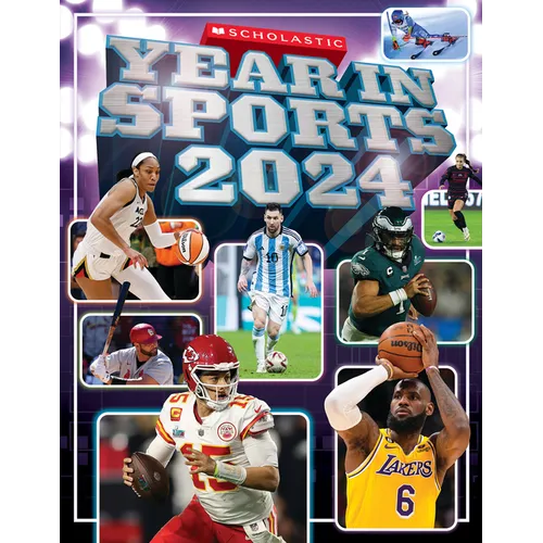 Scholastic Year in Sports 2024 - Paperback