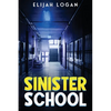 Sinister School - Paperback