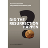 Did the Resurrection Happen?: A Conversation with Gary Habermas and Antony Flew - Paperback