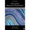The Action Research Dissertation: A Guide for Students and Faculty - Paperback