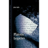Platonic Legacies - Hardcover