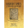 Sanders Family: A Thousand-Year History: A Revised and Expanded Edition of Generations: A Thousand-Year Family History - Hardcover