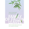 Family of Fallen Leaves: Stories of Agent Orange by Vietnamese Writers - Paperback