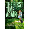 The First Time Again - Paperback