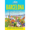 Barcelona: The Ultimate Barcelona Travel Guide By A Traveler For A Traveler: The Best Travel Tips: Where To Go, What To See And Much More - Paperback
