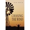 Chasing the Wind - Paperback