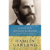 A Son of the Middle Border - Paperback