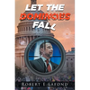 Let the Dominoes Fall - Paperback