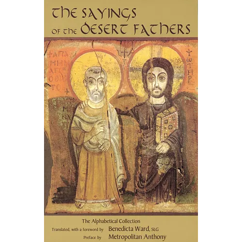 Sayings of the Desert Fathers: The Alphabetical Collection - Paperback