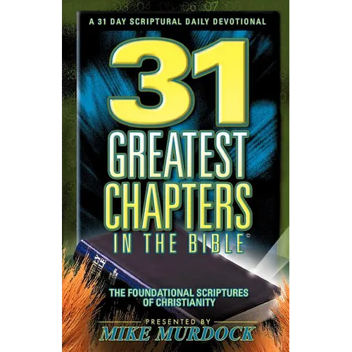 31 Greatest Chapters In The Bible - Paperback