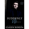 Suddenly Us: A Decker Family Novel - Paperback