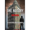 The Notary: Tartaria - Paperback