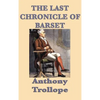 The Last Chronicle of Barset - Hardcover