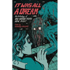 It Was All A Dream: An Anthology Of Bad Horror Tropes Done Right - Paperback