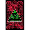 Black Gypsies - Paperback