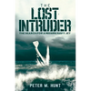 The Lost Intruder: The Search for a Missing Navy Jet - Paperback