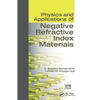 Physics and Applications of Negative Refractive Index Materials - Paperback