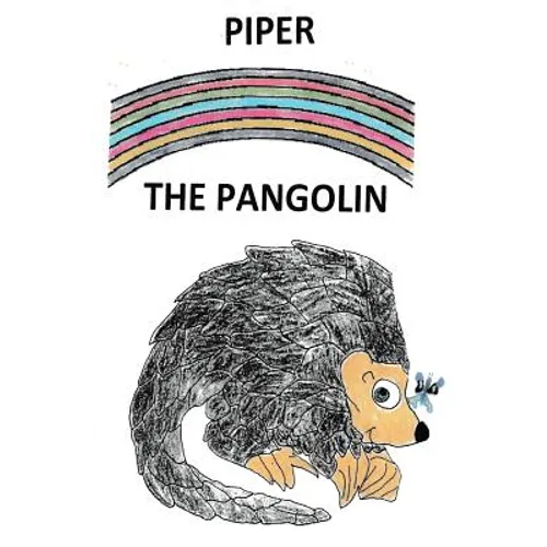 Piper The Pangolin - Paperback