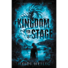 A Kingdom for a Stage - Paperback