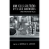 Man Kills Girlfriend Over Cold Sandwiches and Other Sad Tales - Hardcover