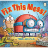 Fix This Mess! - Hardcover