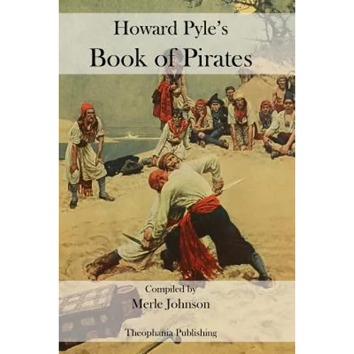Howard Pyle's Book of Pirates - Paperback