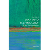 War and Technology: A Very Short Introduction - Paperback