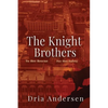 The Knight Brothers - Paperback
