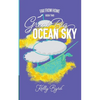 Great Big Ocean Sky - Paperback
