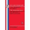 Dostoevsky: Dream of a Ridiculous Man - Paperback