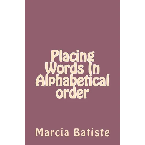 Placing Words In Alphabetical order - Paperback