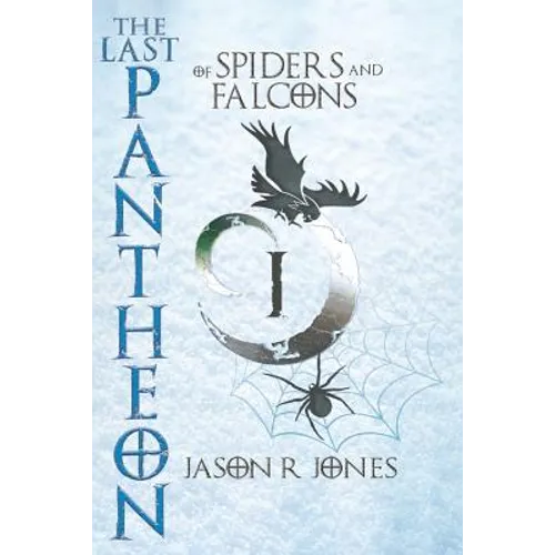 The Last Pantheon: of spiders and falcons - Paperback