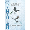 The Last Pantheon: of spiders and falcons - Paperback
