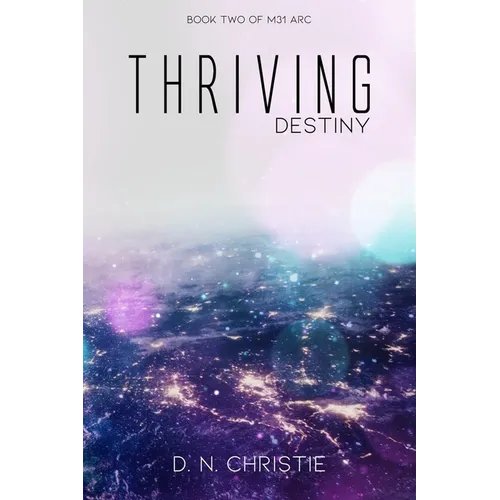 Thriving: Destiny - Paperback