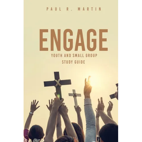 Engage: Youth and Small Group Pocket Study Guide - Paperback
