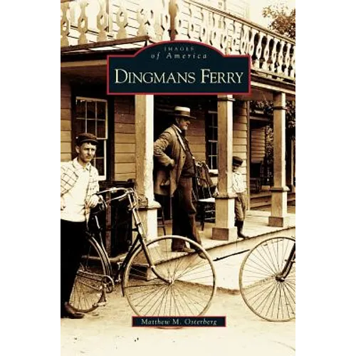 Dingmans Ferry - Hardcover