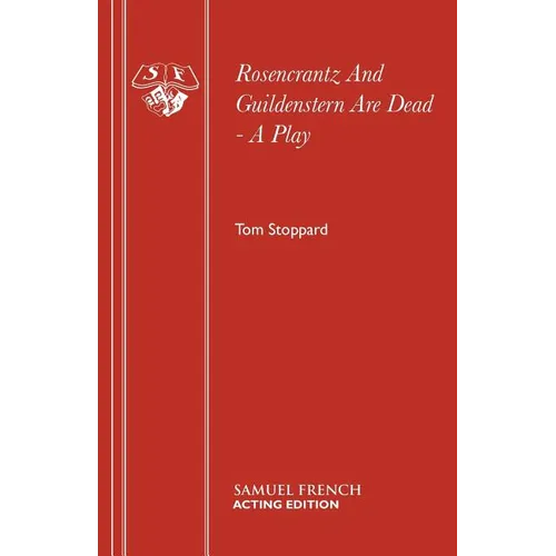 Rosencrantz And Guildenstern Are Dead - A Play - Paperback