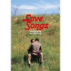 Love Songs: Photography and Intimacy - Hardcover