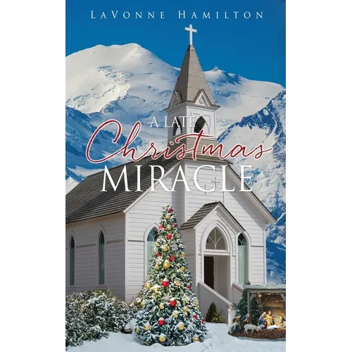 A Late Christmas Miracle - Paperback