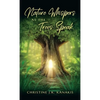 Nature Whispers as the Trees Speak - Hardcover