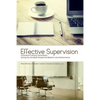 Effective Supervision: Innovative Training Techniques Giving You the Best People and Bottom Line Performance by Mike Williams, President, Gre - Paperback