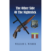 The Other Side of the Nightstick - Paperback