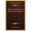 Battles And Sketches Of The Army Of Tennessee - Paperback