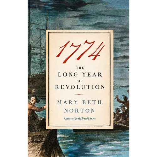 1774: The Long Year of Revolution - Paperback