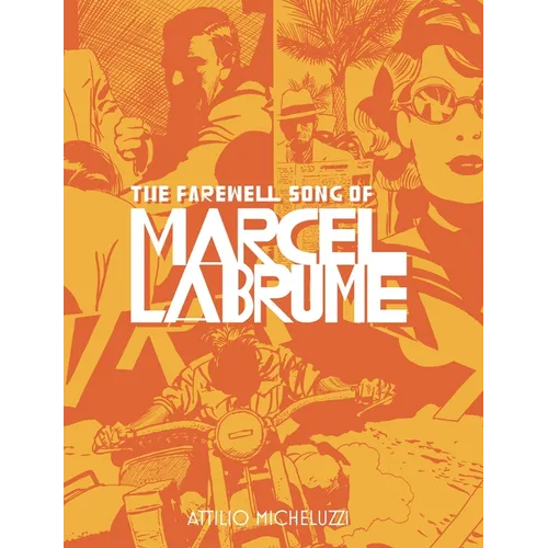 The Farewell Song of Marcel Labrume - Hardcover