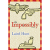 The Impossibly - Paperback