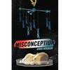 Misconception - Hardcover