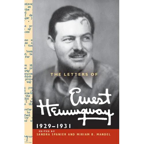 The Letters of Ernest Hemingway: Volume 4, 1929-1931 - Hardcover