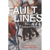 Fault Lines: Tort Law as Cultural Practice - Paperback